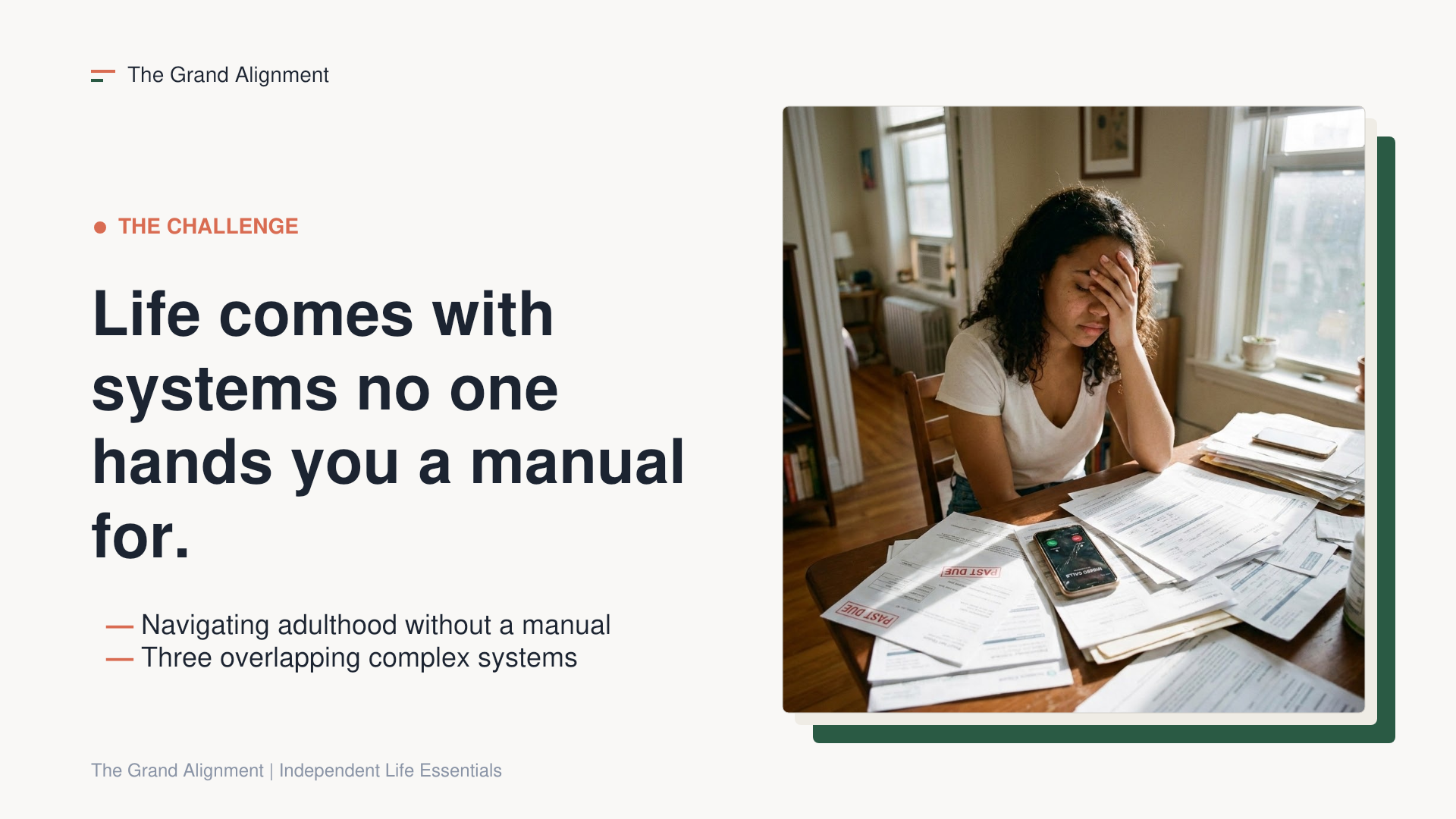 The Challenge: a young adult sits at a table covered in bills beneath the headline, Life comes with systems no one hands you a manual for.